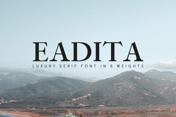 Eadita: A Serif Font That Elevates Digital Branding