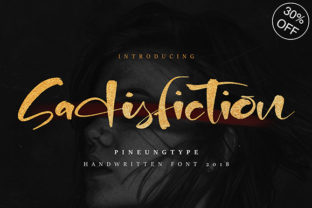 Sadisfiction: The Font That Elevates Your Campaigns